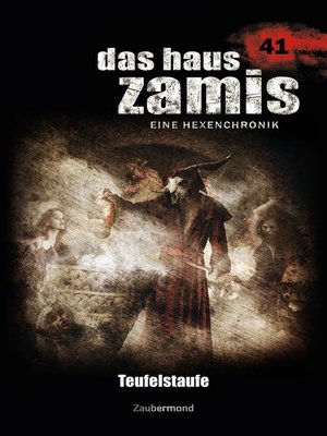 cover image of Das Haus Zamis 41 – Teufelstaufe